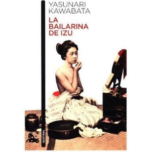 La bailarina de Izu | YASUNARI KAWABATA (2018)
