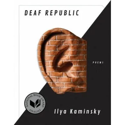 Deaf Republic | ILYA KAMINSKY