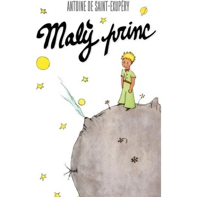 Malý princ - Antoine de Saint-Exupéry