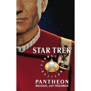 Star Trek: Signature Edition: Pantheon | Michael Jan Friedman (ISBN: 9780743485111)