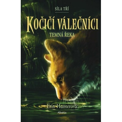 Kočičí válečníci: Síla tří – Temná řeka
