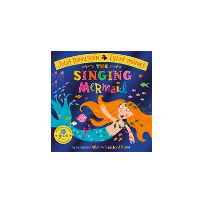 Singing Mermaid 10th Anniversary Edition Donaldson Julia