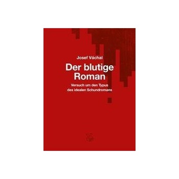 Der blutige Roman