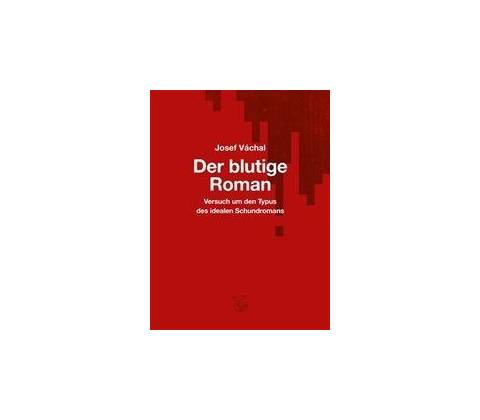 Der blutige Roman