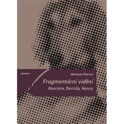 Fragmentární vidění TOGGA - Michaela Fišerová
