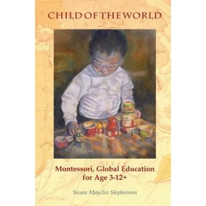 Child of the World | Susan Mayclin Stephenson (ISBN: 9781879264243)