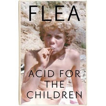 Acid For The Children - Flea