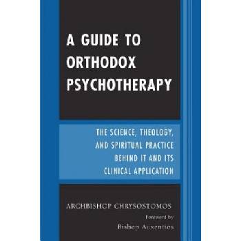 Guide to Orthodox Psychotherapy | Chrysostomos