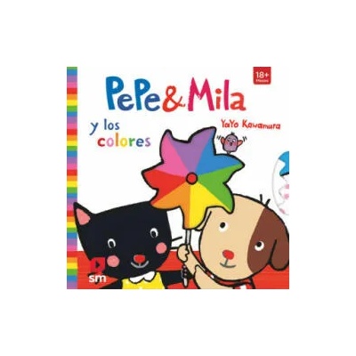 Pepe & Mila y los colores | Yayo Kawamura, Yayo Kawamura, Teresa Tellechea