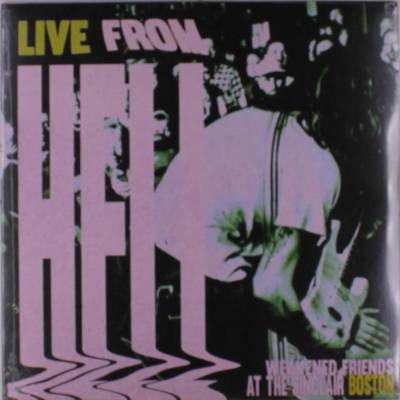 Weakened Friends - Live From Hell 2 LP