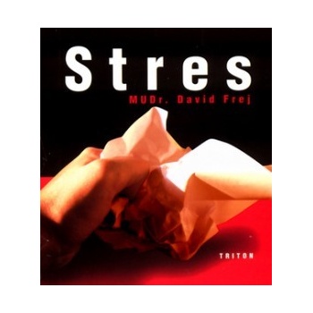 Stres - Frej, David