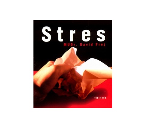 Stres - Frej, David