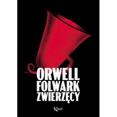 Folwark zwierzęcy | George Orwell