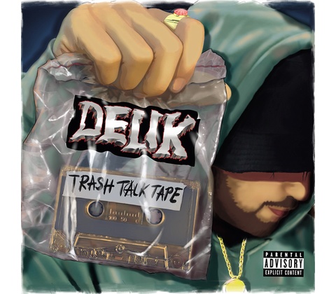 Delik - Trash Talk Tape CD
