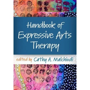 Handbook of Expressive Arts Therapy (ISBN: 9781462550524)
