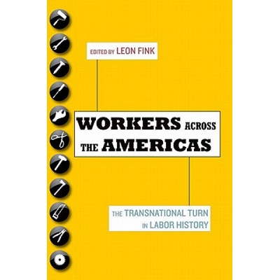 Workers Across the Americas | Leon Fink