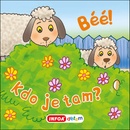 Béé, béé, kdo je tam?
