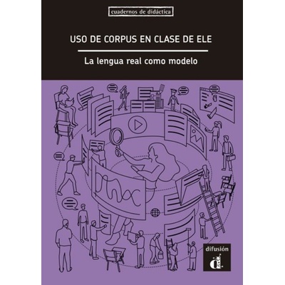 Uso de corpus en clase de ELE: La lengua real - Libro