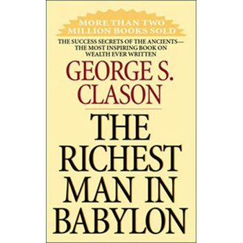 The Richest Man in Babylon - George S. Clason