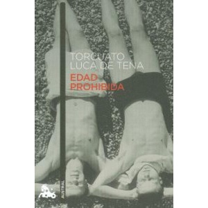 Edad prohibida | Torcuato Luca de Tena (ISBN: 9788408119401)