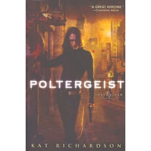 Poltergeist | Kat Richardson (ISBN: 9780451461506)