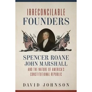 Irreconcilable Founders | David Johnson (ISBN: 9780807174807)
