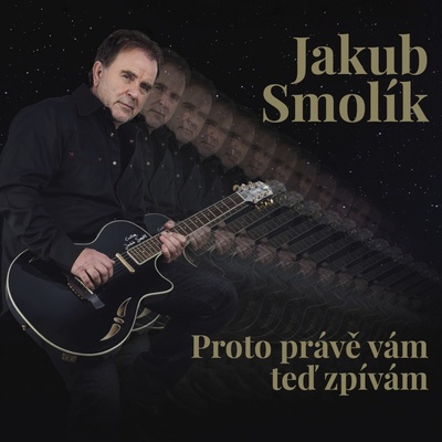 Jakub Smolík - Proto právě vám teď zpívám LP