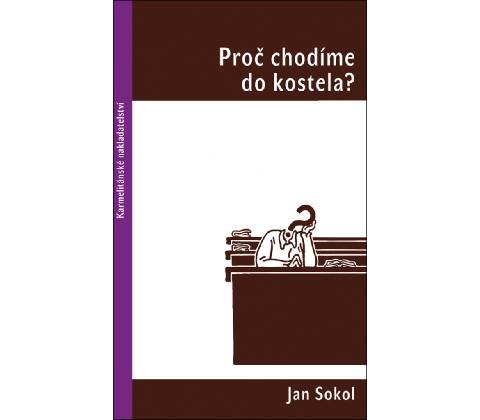Proč chodíme do kostela?