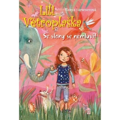 Lili Větroplaška Se slony se nemluví!