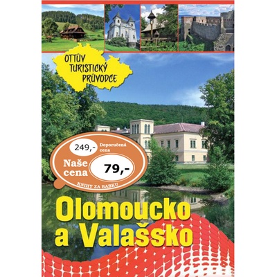 Olomoucko a Valašsko Ottův turistický průvodce