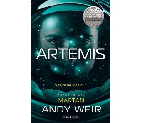 Artemis - Andy Weir