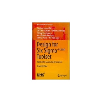 Image 1 of Design for Six Sigma + LeanToolset | Christian Staudter, Clemens Hugo, Philipp Bosselmann, Jens-Peter Mollenhauer