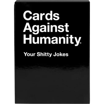 Cards Against Humanity Разширение за настолна игра Cards Against Humanity - Your Shitty Jokes (BGBG0007236N)
