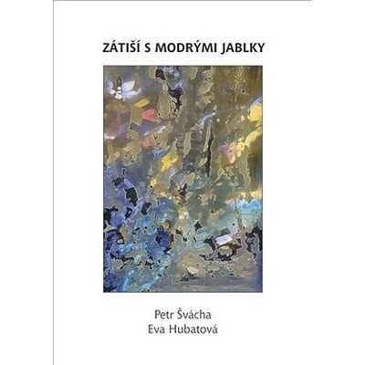 Zátiší s modrými jablky