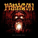 Paragon - Hell Beyond Hell -Digi- CD