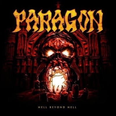 Paragon - Hell Beyond Hell -Digi- CD
