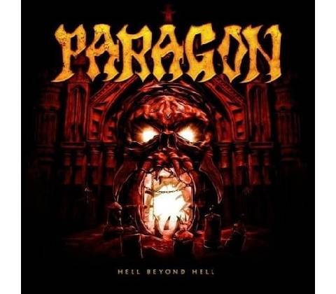 Paragon - Hell Beyond Hell -Digi- CD