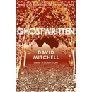 Ghostwritten - David Mitchell