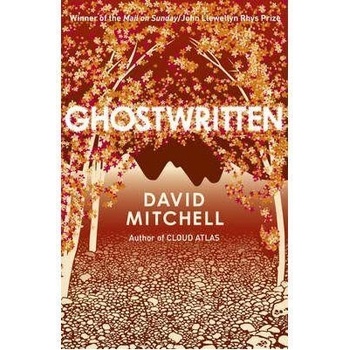 Ghostwritten - David Mitchell