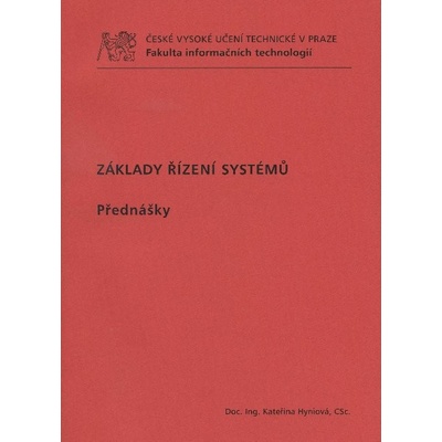 Základy řízení systémů. Přednášky