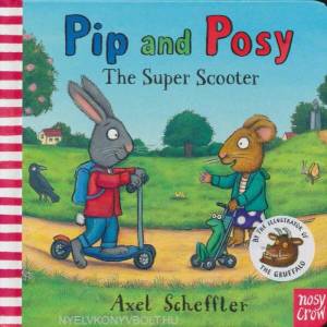 Pip and Posy: The Super Scooter (2015)