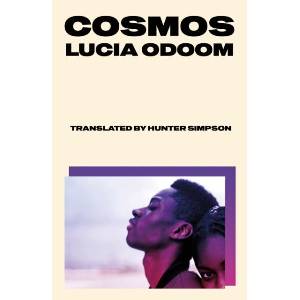 Cosmos | Lucia Odoom (ISBN: 9781917092647)