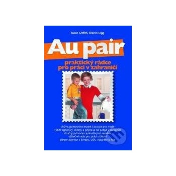 Au pair - praktický rádce