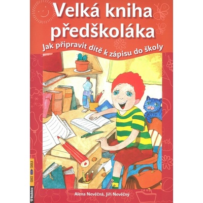 Velká kniha předškoláka - Jiří Nevěčný