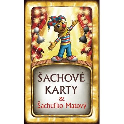 Šachové karty & Šachuľko Matový