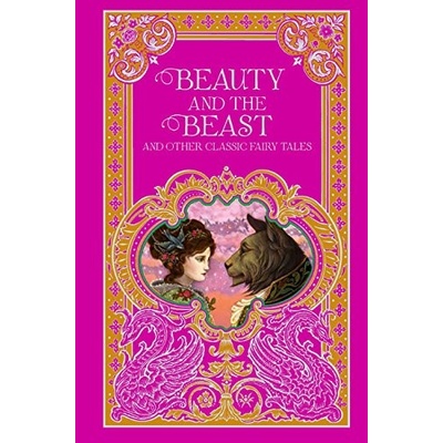 Beauty and the Beast and Other Classic Fairy Tales