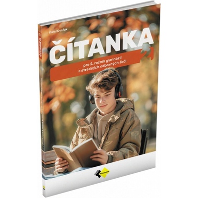 Čítanka pre 2. ročník gymnázií a stredných odborných škôl