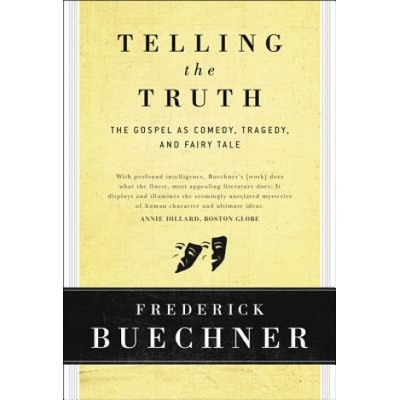 Telling the Truth | Frederick Buechner