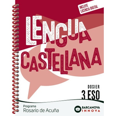 Rosario de Acuña 3 ESO. Dosier. Lengua castellana