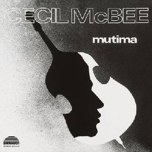 Cecil McBee - Mutima (Deluxe Edition) (LP) (0708857741717)